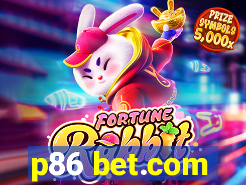 p86 bet.com